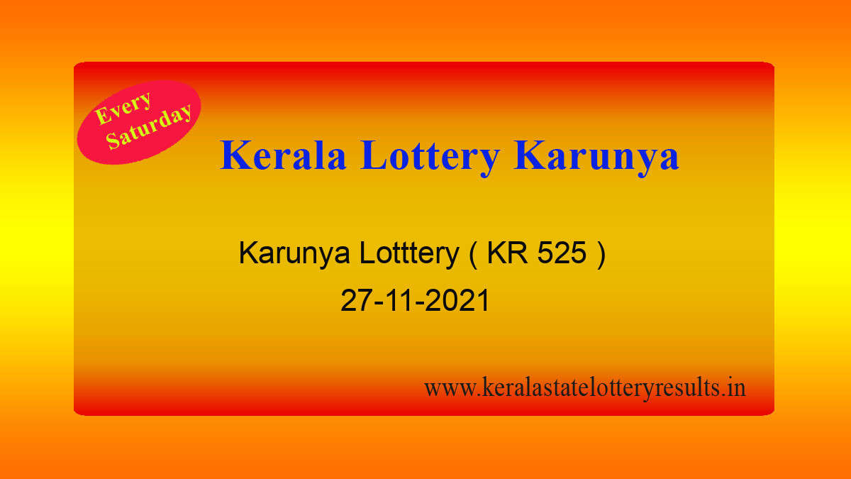 karunya lottery kr 525 result 27 11 2021 kerala lottery result live 33424